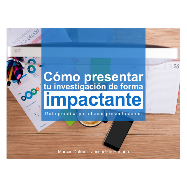 Portada ebook Cómo presentar tu investigación de forma impactante